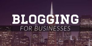 Blogging For Business